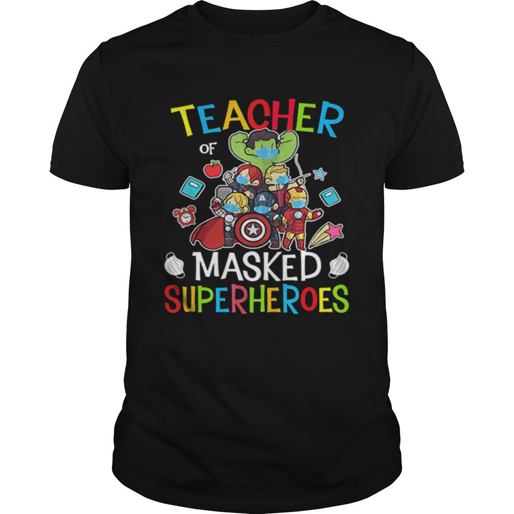 Teacher Of Masked Superheroes Funny Graphic T-Shirt